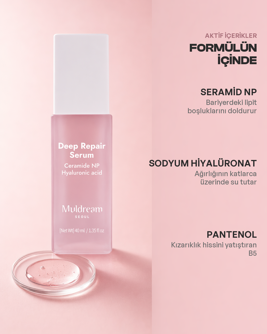 Deep Repair Serum içerik kartı: seramid NP, sodyum hiyalüronat ve pantenol